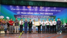 Liên hiệp các Hội UNESCO Việt Nam cấp Bằng bảo trợ cho Tổ hợp Công ty Cổ phần Gốm Đất Việt