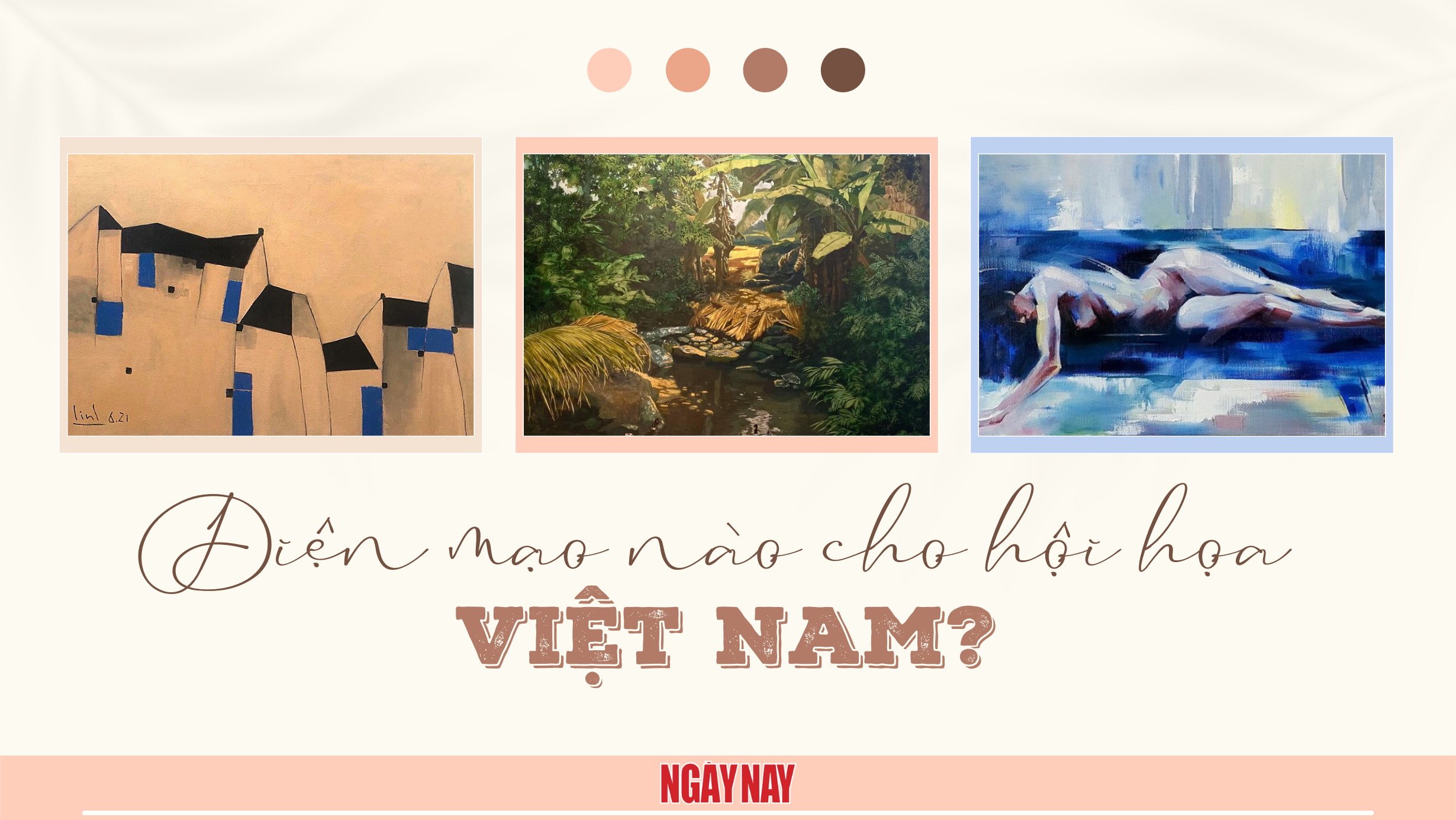 Diện mạo nào cho hội họa Việt Nam?