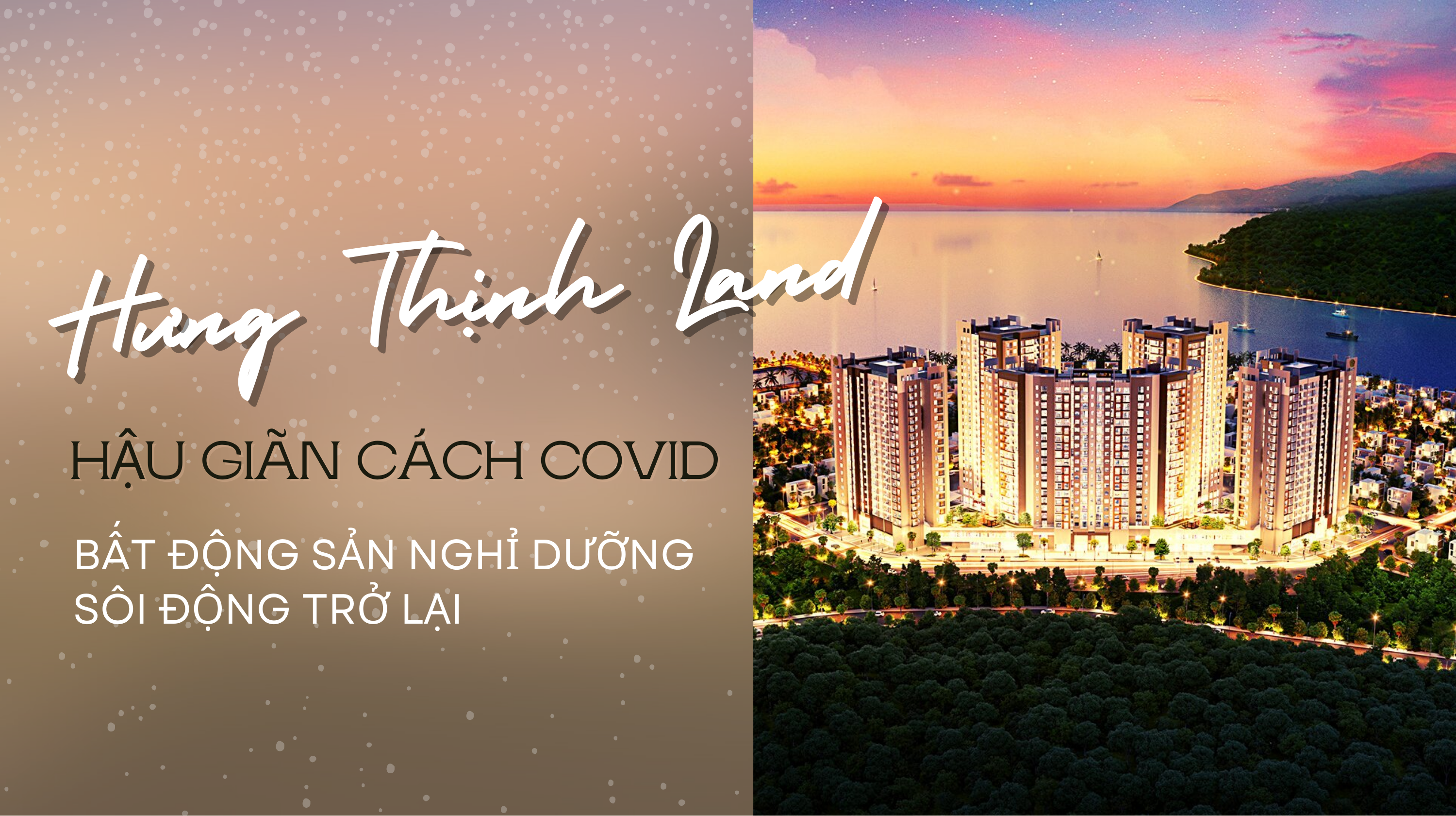 Hậu giãn cách COVID: Bất động sản nghỉ dưỡng sôi động trở lại, căn hộ biển Nha Trang tăng nhiệt