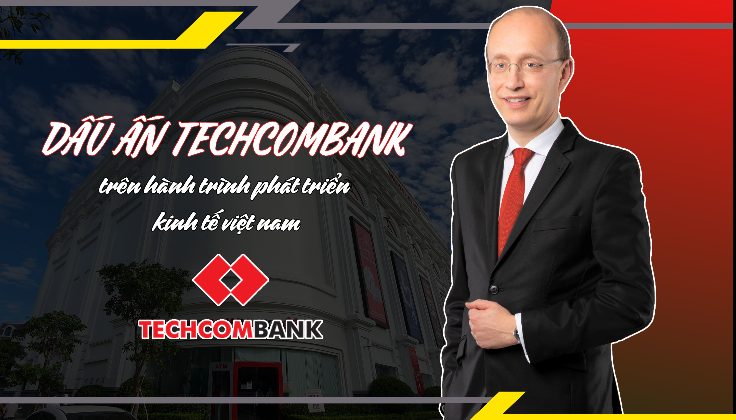Dấu ấn Techcombank trên hành trình phát triển kinh tế Việt Nam